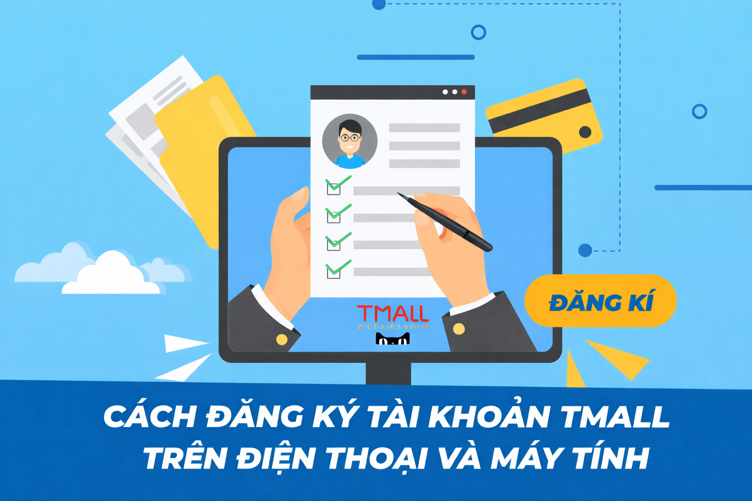 Cách đăng ký tài khoản Tmall trên điện thoại và máy tính
